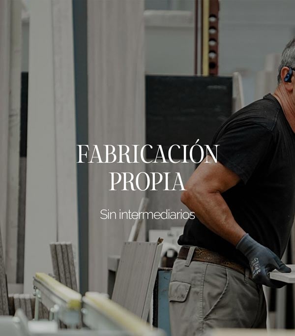 fabricación propia